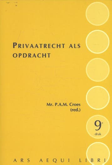 Privaatrecht als opdracht / Ars Aequi Cahiers - Patricia, Boeken, Verzenden, Zo goed als nieuw, Patricia Croes