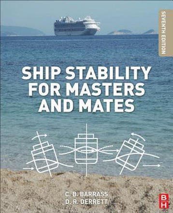 Ship Stability For Masters & Mates 9780080970936, Verzenden, Gelezen, Bryan Barrass