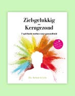 Zielsgelukkig = kerngezond 9789082937817 Richard de Leth, Boeken, Verzenden, Zo goed als nieuw, Richard de Leth