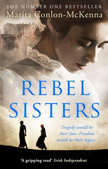 Rebel Sisters - Marita Conlon-Mckenna 9781848272002, Verzenden, Gelezen, Marita Conlon-Mckenna
