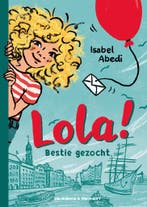 Lola! 1 - Bestie gezocht (9789000394913, Isabel Abedi), Verzenden, Nieuw