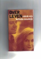 Over leven 9789068015737 R. de Nijs, Boeken, Verzenden, Zo goed als nieuw, R. de Nijs