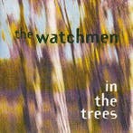 cd - The Watchmen - In The Trees, Cd's en Dvd's, Verzenden, Zo goed als nieuw