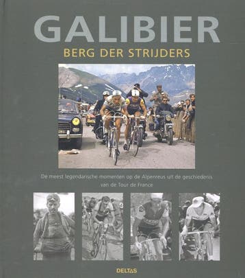 Galibier - Patrick Fillion 9789044734584, Verzenden, Gelezen, Patrick Fillion