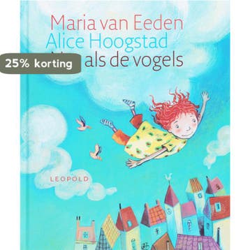 Net als de vogels / Vriendjes van Leopold - Maria van Eeden, Verzenden, Zo goed als nieuw, Maria van Eeden