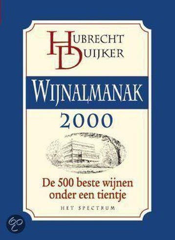 WIJNALMANAK 2000 - Hubrecht Duijker 9789027467546, Boeken, Verzenden, Gelezen, Hubrecht Duijker