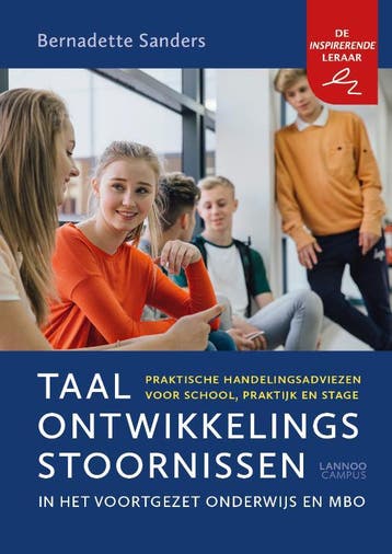 Taalontwikkelingsstoornissen in het voortgezet onderwijs en, Boeken, Verzenden, Gelezen, Bernadette Sanders