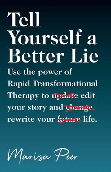 Tell Yourself a Better Lie 9781544525020 Marisa Peer, Verzenden, Gelezen, Marisa Peer