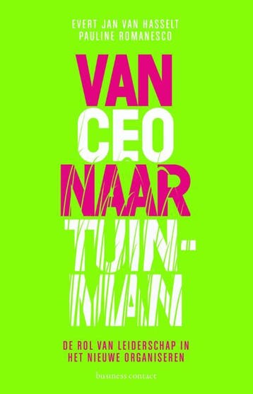 Van CEO naar tuinman - Pauline Romanesco 9789047007425, Verzenden, Zo goed als nieuw, Pauline Romanesco