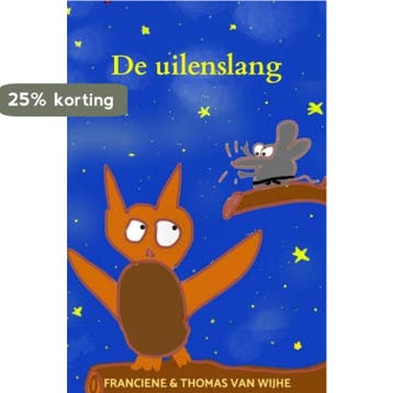 De uilenslang - Franciene Van Wijhe 9789464187434, Verzenden, Zo goed als nieuw, Franciene Van Wijhe