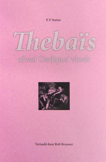 Thebaïs | P.P. Statius | Nieuw, Ophalen of Verzenden, Nieuw, P.P. Statius