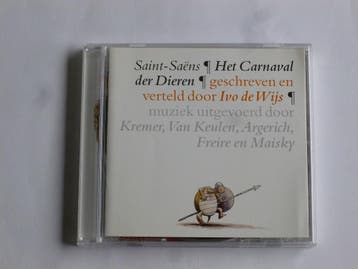 Saint-Saëns - Het Carnaval der Dieren / Kremer, Van Keulen,, Verzenden, Zo goed als nieuw