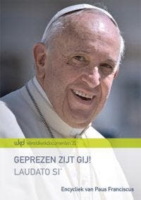 Geprezen Zijt Gij! Laudato Si | Franciscus Paus | Nieuw, Ophalen of Verzenden, Nieuw, Franciscus Paus