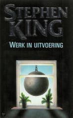 Werk in uitvoering / STEPHEN KING-REEKS 9789024515448 King, Boeken, Verzenden, Gelezen, King