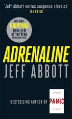 Adrenaline 9780751544602 Jeff Abbott, Verzenden, Gelezen, Jeff Abbott