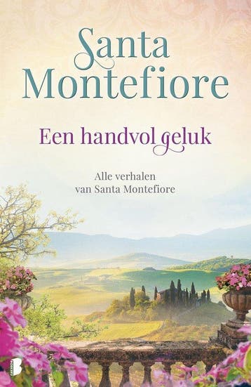9789059902459 Een handvol geluk Santa Montefiore, Boeken, Romans, Verzenden, Nieuw, Santa Montefiore