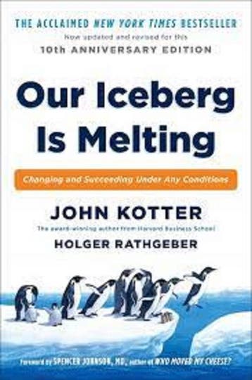 Our Iceberg Is Melting - John Kotter 9781509830114, Verzenden, Gelezen, John Kotter