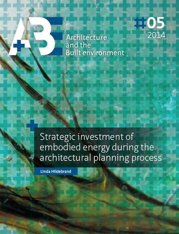 Strategic Investment Of Embodied Energy During The Architect, Ophalen of Verzenden, Nieuw, Linda Hildebrand