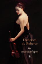 De onderkoningen / Ulysses klassieken 9789023422112, Verzenden, Gelezen, F. de Roberto