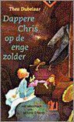 Dappere Chris op de enge zolder 9789021611891 T. Dubelaar, Verzenden, Gelezen, T. Dubelaar