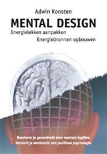 Mental design - Adwin Konsten 9789491683039, Boeken, Verzenden, Gelezen, Adwin Konsten