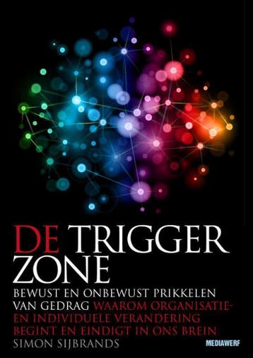 De trigger zone 9789490463250 Simon Sijbrands, Boeken, Verzenden, Gelezen, Simon Sijbrands