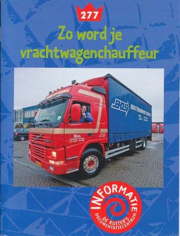 De Ruiters informatie 277 Zo word je vrachtwagenchauffeur, Verzenden, Nieuw
