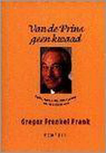 Van de prins geen kwaad - G. Frenkel Frank 9789026109973, Verzenden, Gelezen, G. Frenkel Frank