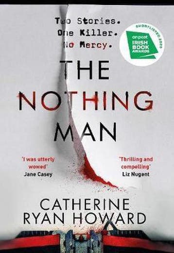 The Nothing Man - Catherine Ryan Howard 9781838951061, Verzenden, Zo goed als nieuw, Catherine Ryan Howard