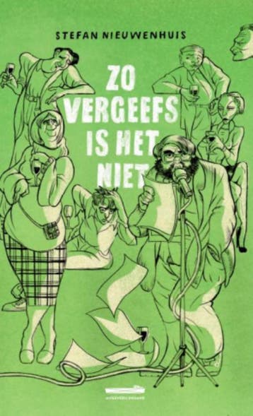Zo vergeefs is het niet 9789493020153 Stefan Nieuwenhuis, Verzenden, Zo goed als nieuw, Stefan Nieuwenhuis