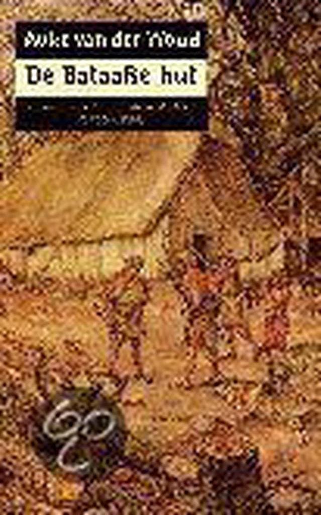 BATAAFSE HUT 9789025413958 Auke van der Woud, Boeken, Geschiedenis | Wereld, Gelezen, Verzenden
