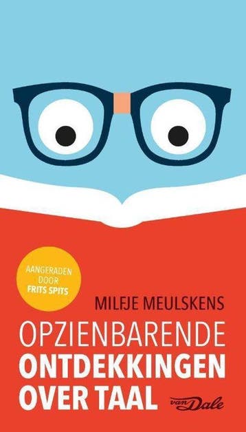 Opzienbarende ontdekkingen over taal - Meulskens, Verzenden, Gelezen