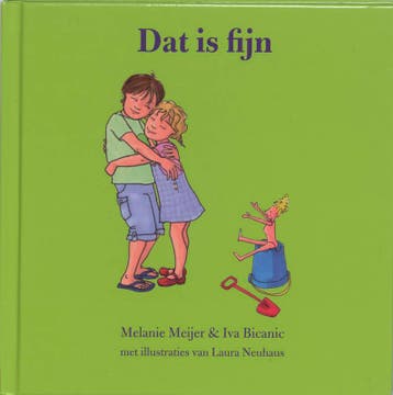 Dat is fijn - M. Meijer 9789085605379, Verzenden, Gelezen, M. Meijer