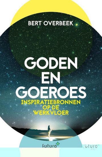 Goden en Goeroes - Bert Overbeek 9789492939067, Verzenden, Gelezen, Bert Overbeek