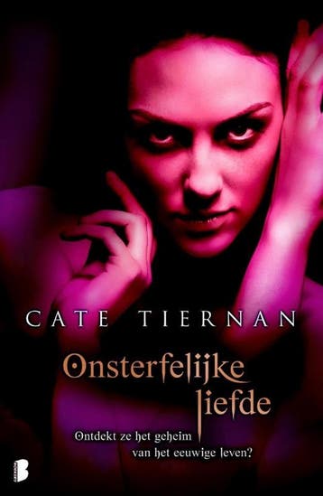 Onsterfelijke liefde / Onsterfelijke liefde trilogie / 1, Verzenden, Gelezen, Cate Tiernan