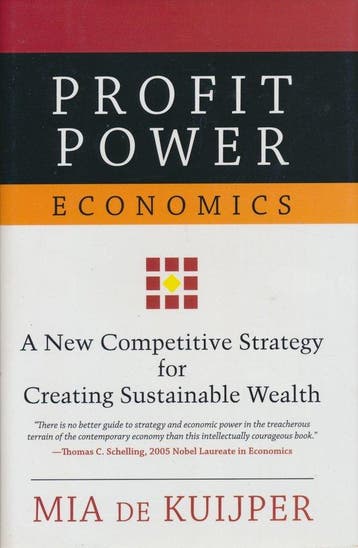 Profit Power Economics C - Mia A.M. de Kuijper 9780195171631, Verzenden, Zo goed als nieuw, Mia A.M. de Kuijper