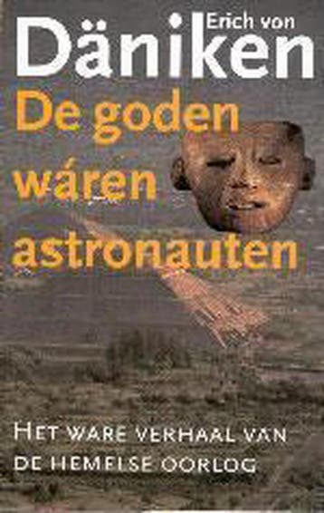 De goden waren astronauten 9789024544936 Erich von Daniken, Verzenden, Gelezen, Erich von Daniken