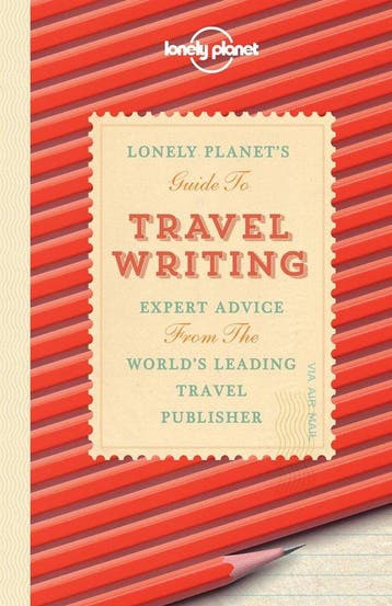 Lonely Planet Travel Writing - Lonely Planet 9781743216880, Verzenden, Zo goed als nieuw, Lonely Planet