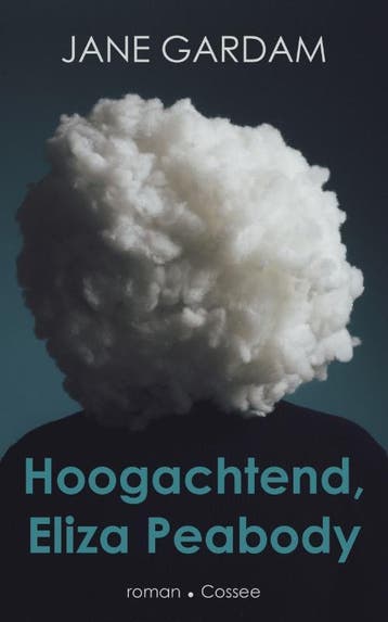 Hoogachtend, Eliza Peabody - Jane Gardam 9789059369849, Verzenden, Zo goed als nieuw, Jane Gardam