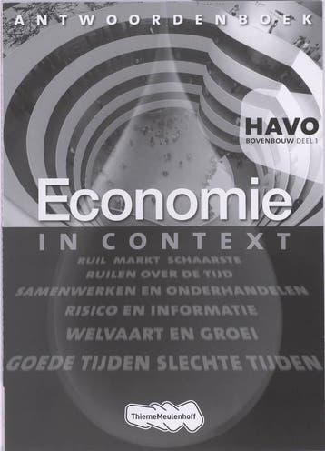 Economie in Context 1 Havo deel Antwoordenboek 9789042538993, Verzenden, Zo goed als nieuw