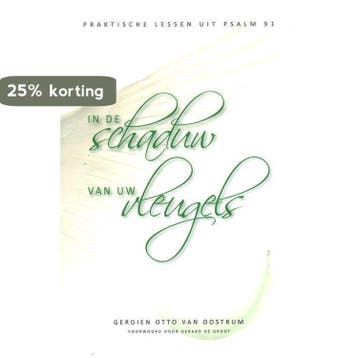 In de schaduw van Uw vleugels - Oostrum 9789082642308, Verzenden, Gelezen, Oostrum