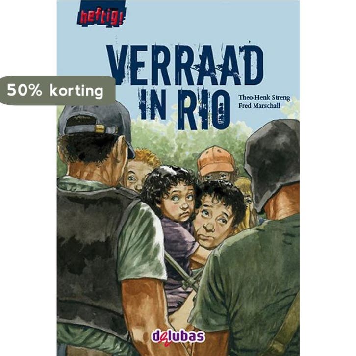 Verraad in Rio / Heftig 9789053006672 Theo-Henk Streng, Boeken, Kinderboeken | Jeugd | onder 10 jaar, Gelezen, Verzenden