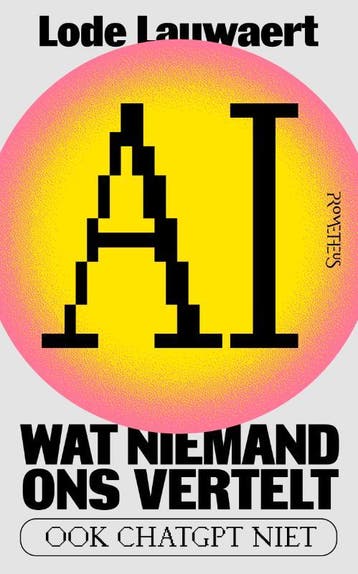 Ai, Wat Niemand Ons Vertelt | Lode Lauwaert, Ophalen of Verzenden, Zo goed als nieuw, Lode Lauwaert