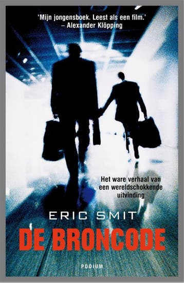 De broncode - Eric Smit 9789057592874, Boeken, Verzenden, Zo goed als nieuw, Eric Smit