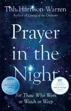 Prayer in the Night For Those Who Work or Watch or Weep, Verzenden, Gelezen, Tish Harrison Warren