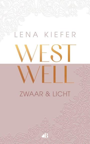 9789021488806 Westwell 1 - Zwaar en licht | Tweedehands, Boeken, Verzenden, Zo goed als nieuw, Lena Kiefer