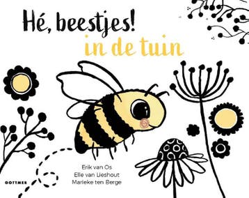 In de tuin / Hé beestjes! 9789025775865 Erik van Os, Boeken, Verzenden, Gelezen, Erik van Os