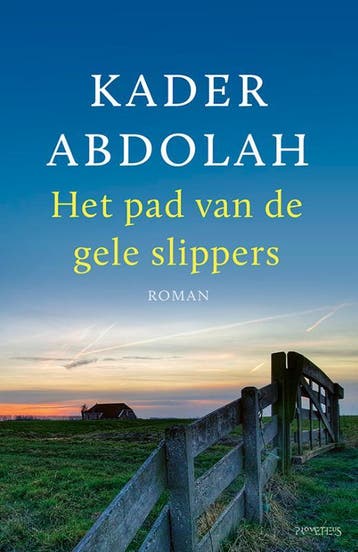 Het pad van de gele slippers - Kader Abdolah 9789044643435, Boeken, Verzenden, Gelezen, Kader Abdolah