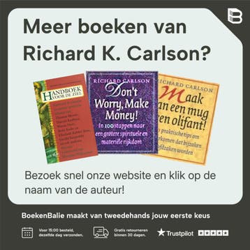 Maak van een mug geen olifant ! - Richard K. Carlson, Boeken, Verzenden, Zo goed als nieuw, Richard K. Carlson