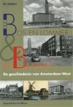 Geschiedenis van De Baarsjes en Bos en Lommer / Geschiedenis, Boeken, Verzenden, Gelezen, T. Heijdra